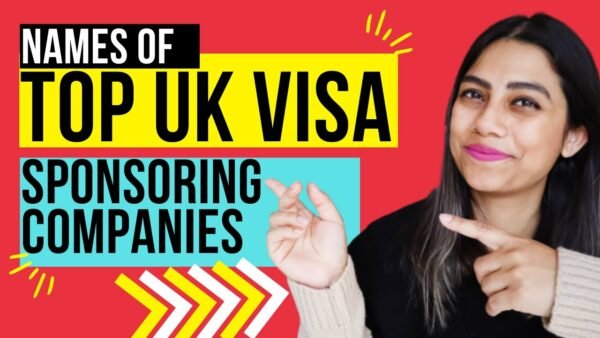 TOP UK COMPANIES SPONSORING SKILLED WORKER VISAS | UK VISA 2022 | UK ...