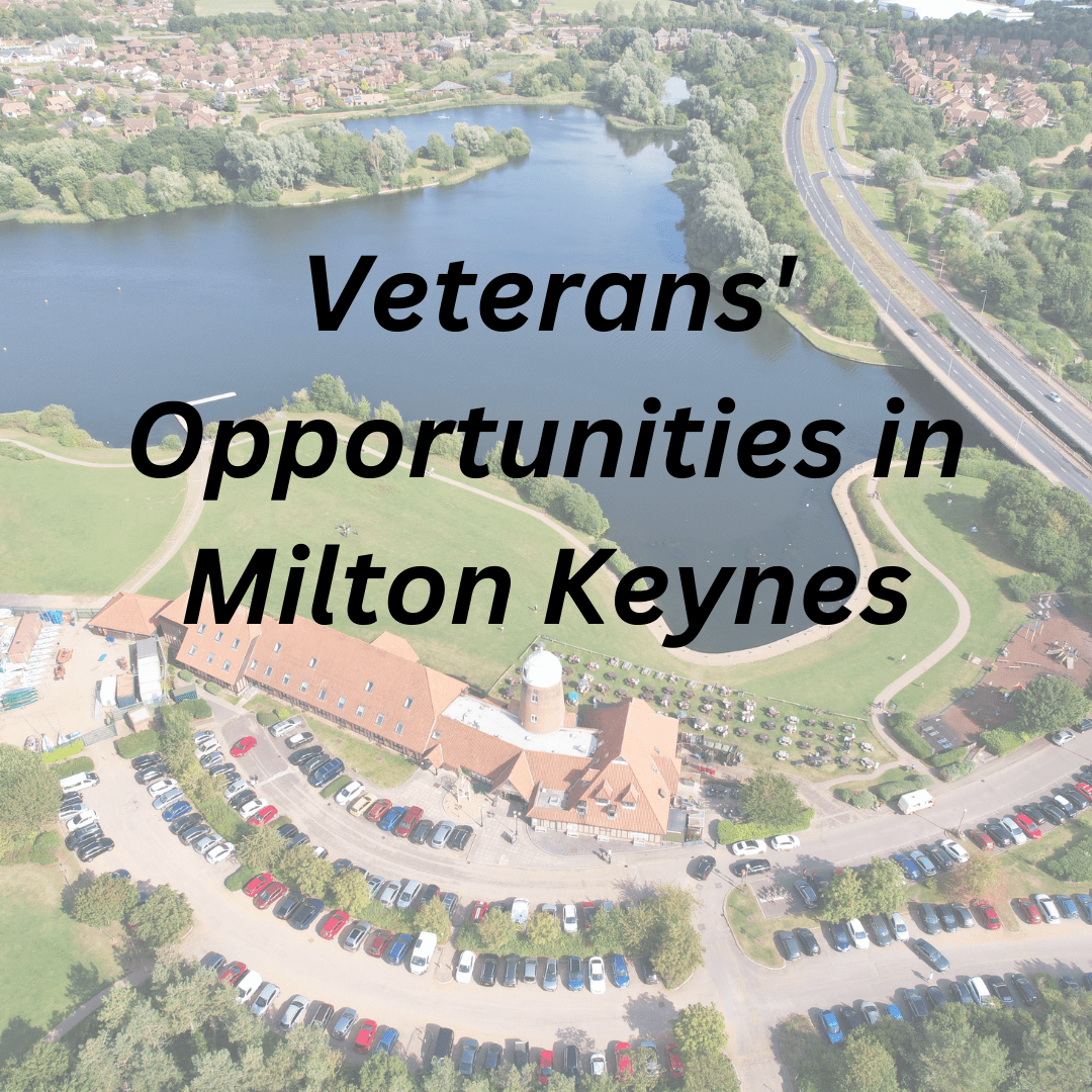 Veterans' Opportunities in Milton Keynes - Stunited.org