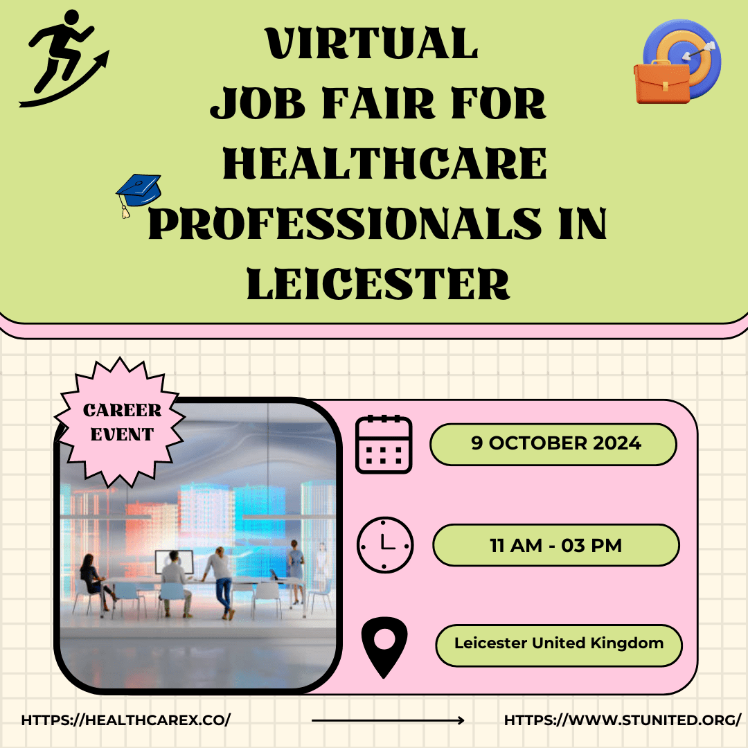 Virtual Job Fair for Healthcare Professionals in Leicester - stunited.org - UK